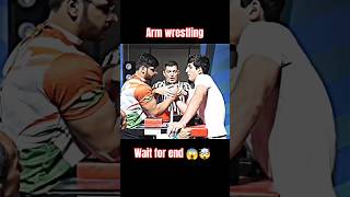 Arm wrestling wait for end 😱🤯 armwrestling shorts viralvideo youtube armwarviralshorts [upl. by Wolfe]