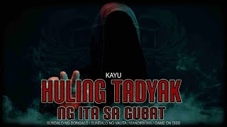 HULING TADYAK NG ITA SA GUBAT PROMDI MASSACRE  KAYU [upl. by Legin203]