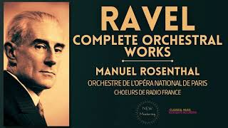 Ravel  Complete Orchestral Works Bolero   New mastering Centurys record Manuel Rosenthal [upl. by Docila]