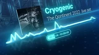 Cryogenic The Qontinent 2022 Live set [upl. by Acey]