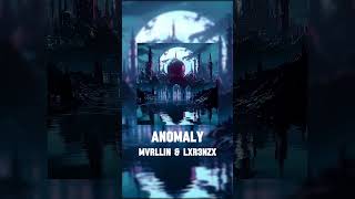 ANOMALY  MVRLLIN x LXR3NZX brazil music phonkmusic phonk foryou funk mvrllin lxr3nzx [upl. by Atteugram]