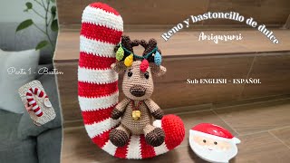 Bastón y Reno navideños amigurumis🎄 PARTE 1 sub English  Español  El Grillito Tejedor by Lily [upl. by Cyndia]