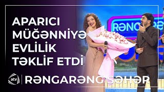 “Bağlı geyinmişəm evlənə bilərik” – Aparıcıdan müğənniyə EVLİLİK TƏKLİFİ  Rəngarəng səhər [upl. by Demy]