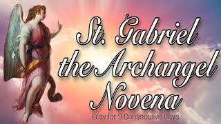 St Gabriel the Archangel Novena With Litany Pray for 9 Consecutive Days [upl. by Astrea]