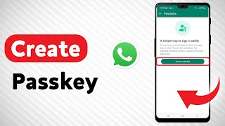 How To Create A Passkey On WhatsApp  Full Guide [upl. by Lebanna]