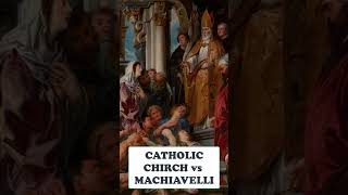 Machiavellis Realism Vs The Churchs Idealism [upl. by Kylander]