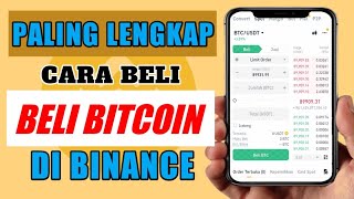 Cara Beli Bitcoin di Binance 2024  2025 [upl. by Milburr567]