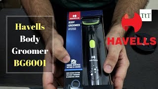 Havells BG6001 Body Groomer for Men  Unboxing in Hindi [upl. by Penoyer906]