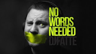 DJ Fatte  No Words Needed Full album [upl. by Gyasi]