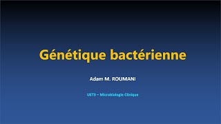 Microbio  Génétique bactérienne [upl. by Laehcim]