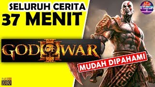 Seluruh Alur Cerita God of War MITOLOGI YUNANI Hanya 37 MENIT  Penjelasan Mudah Jelas GoW Indonesia [upl. by Ynetruoc]