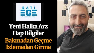 Batı Ege GYO Halka Arz Hap Bilgiler begyo İzlemeden Talep Toplamaya Katılma [upl. by Roderic]