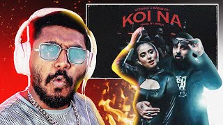 IS HARVANVI DRILL THE NEXT WAVE  Badshah X Uchana Amit  Koi Na Official Music Video  REACTION [upl. by Nitsirk]