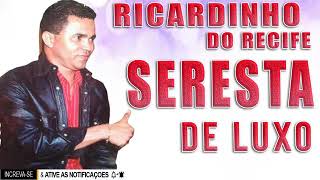 Ricardinho do Recife meu ex amor [upl. by Seton]