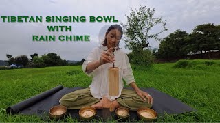 TIBETAN SINGING BOWL AND RAIN CHIME FOR PEACEFUL RESTFUL SLEEP [upl. by Gnilrac]