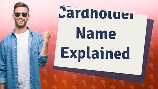 What is cardholder name for prepaid card [upl. by Ilke]