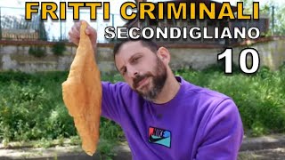 Fritti criminali SECONDIGLIANO DA 10 [upl. by Ariuqahs]