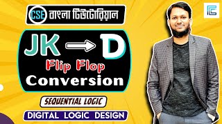 JK Flip Flop to D Flip Flop Conversion Bangla  Digital Logic Design  jkflipflop dflipflop [upl. by Lraep]