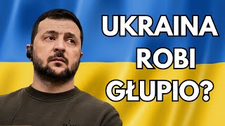 JAK UKRAINA MARNUJE SWOJĄ PRZYSZŁOŚĆ [upl. by Marquez]