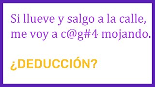 qué es el RAZONAMIENTO DEDUCTIVO un ejemplo con MODUS PONENS [upl. by Samuelson]