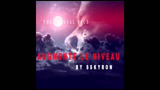 SSKYRON quot AUGMENTE LE NIVEAU quot Official Audio [upl. by Hicks]