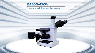 KASON4XCW Metallography microscope [upl. by Lemmueu]