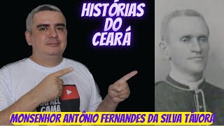 MONSENHOR ANTÔNIO FERNANDES TÁVORA Sua história [upl. by Akzseinga]