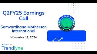 Samvardhana Motherson International Earnings Call for Q2FY25 [upl. by Mat]