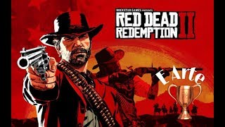 Red Dead Redemption 2 Guia troféuE Arte [upl. by Enecnarf]