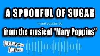 Mary Poppins  A Spoonful of Sugar Karaoke Version [upl. by Cuda]