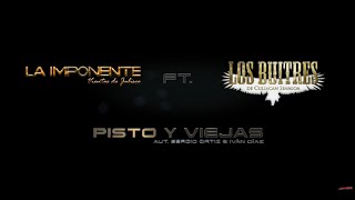 LaImponenteft LosBuitresdeCuliacanSinaloa Pisto y Viejas Video Musical [upl. by Keeryt]