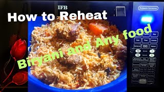 How to Reheat  biryani rice and Any food in IFB microwave  dobara rice 🍚 kaise garam kare [upl. by Odrarebe]