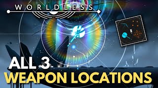 Worldless  All 3 Weapons Location Guide  Weapon Master TrophyAchievement [upl. by Jerald]