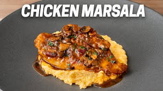 Chicken Marsala with Creamy Polenta [upl. by Moody369]