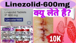 Linezolid Tablets IP 600mg ¦¦ डॉक्टर क्यू देते हैं [upl. by Towney118]