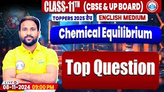 Class 11 Chemistry Chapter 6 Equilibrium  Top Question  11th Chemistry Imp Topics [upl. by Filipe]