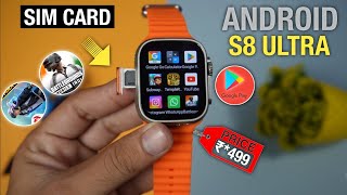 S8 Ultra ⚡ Fully Android Smart Watch 😳  BGMI Free Fire Playstore YouTube  Instagram  Watch [upl. by Ieso]