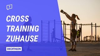 Anleitung Workout Cross Training  Übungen für zuhause  Advanced [upl. by Dearborn]