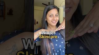 My Winter Skincareshortsfeed winterskincare winter skincare [upl. by Enyr]