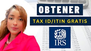 Como Obtener un Tax Id ITIN Gratis En NYC II Solicitud y Certificación del Número de Identificación [upl. by Etnoled]