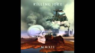 Killing Joke  All On Hallows Eve MMXII [upl. by Akedijn]