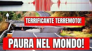 TERRIFICANTE TERREMOTO ULTIMORA  PAURA IN TUTTO IL MONDO [upl. by Aihseit]