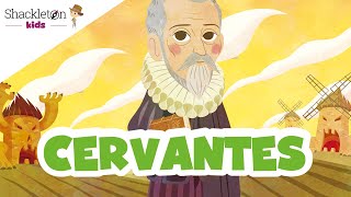 Miguel de Cervantes  Biografía en cuento para niños  Shackleton Kids [upl. by Yelrehs]