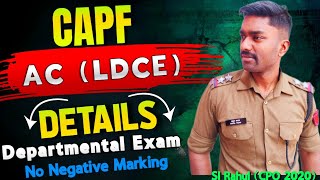 CAPF AC LDCE Exam Details  CAPF me Officer kaise baney  Assistant Commandant  SSC CPO 2024 cpo [upl. by Bumgardner]