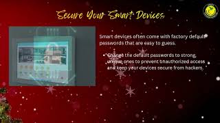 Cyber Security Tips of the Season – Secure Your Smart Devices [upl. by Atikahc236]