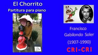 EL CHORRITO  Francisco Gabilondo Soler CriCri 19071990 Partitura para piano [upl. by Marfe]