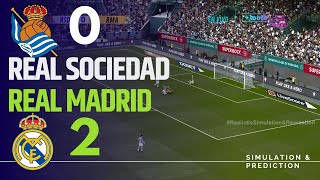 Real Sociedad 02 Real Madrid  LaLiga 2425  SimulaciónRecreación eFootball [upl. by Anatak]