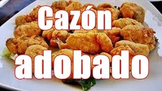 Receta Cazon adobado Ricorico [upl. by Bradlee]