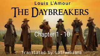 THE DAYBREAKERS  Part  1 Chapter 1  10  Author  Louis LAmour  Translator  Lalramliana [upl. by Konstantin90]