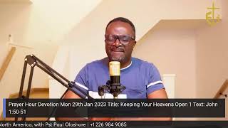 PHD Prayer Hour Devotion North America Mon29thJan2024 with Pst Paul Olashore [upl. by Averi906]